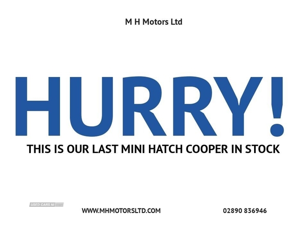 MINI Hatch Cooper 1.5 COOPER 3d 134 BHP ONLY £20 ROAD TAX / 6 SPEED GEARBOX in Antrim